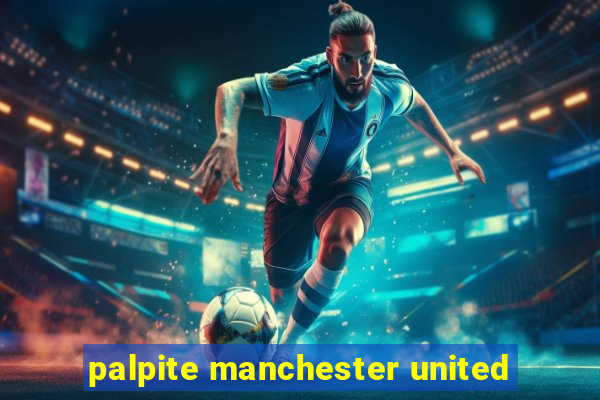 palpite manchester united